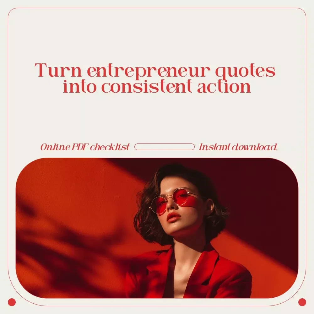 Fuel Up & Fire Ahead: Your Entrepreneur Quote Action Checklist | Motivation-Driven Digital Checklist for Entrepreneurs