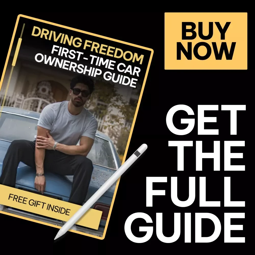 Driving Freedom: First-Time Car Ownership Guide – Ebook for New Drivers | Learn what first time car ownership is really like | Budgeting, Buying & Confidence