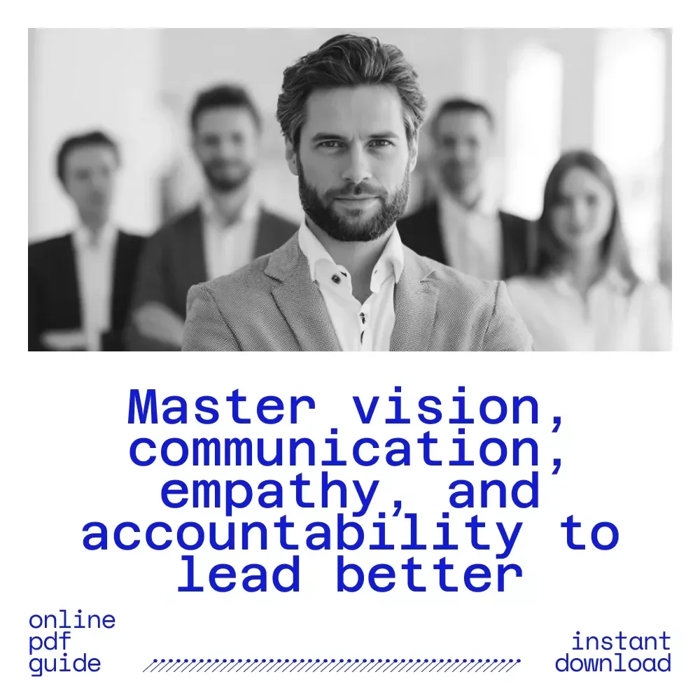 Lead with Purpose: The 4 Qualities Every Great Manager Must Master | Practical Guide to Essential Manager Qualities for Confident Leadership
