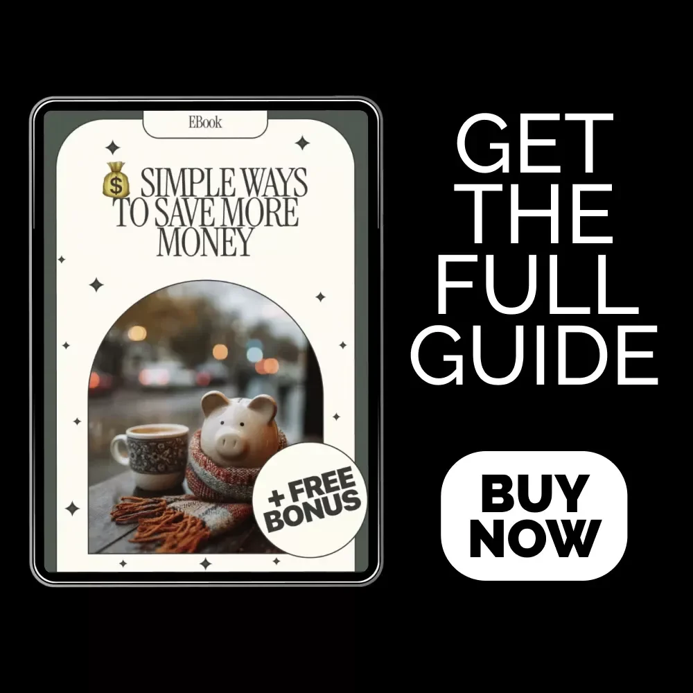 Simple Ways to Save More Money Ebook | How to Save More Money Guide | Smart Budgeting, Saving & Financial Freedom Digital Download