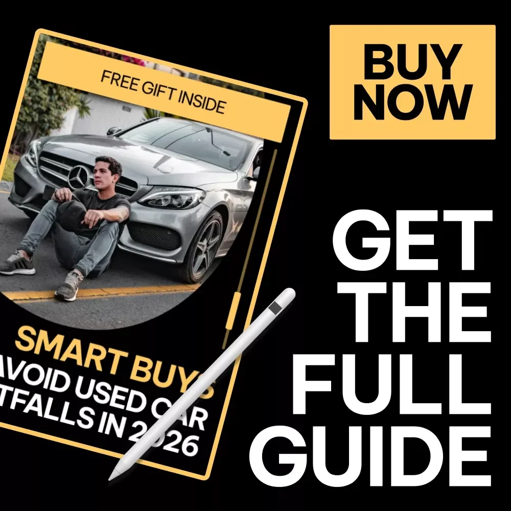 Smart Buys: Avoid Used Car Pitfalls in 2026 - Expert eBook Guide to Avoid Common Mistakes When Buying a Used Car