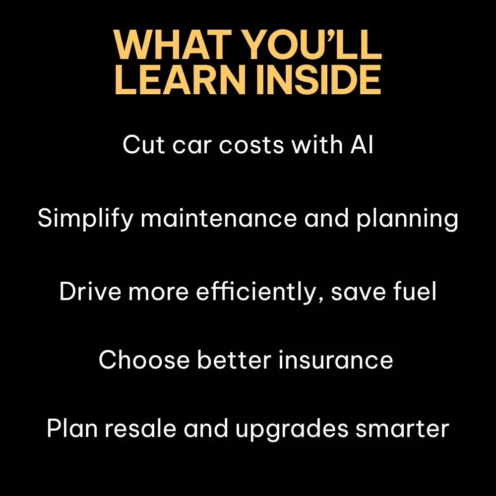 Drive Smarter With AI for Your Car Life – Smart Driving Guide, AI Car Ownership Planner, Budgeting, Maintenance, Fuel Efficiency & Resale Value Digital Download