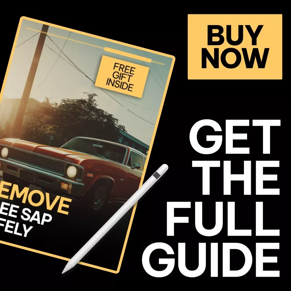Remove Tree Sap Safely – A Complete Guide on how to get tree sap off car paint | Paint-Safe Methods, AI Prompts & Prevention Tips