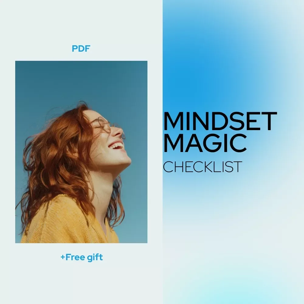 Mindset Magic Checklist: 10 Steps to Read, Reflect, and Rise – The Ultimate Guide for a Positive Mindset