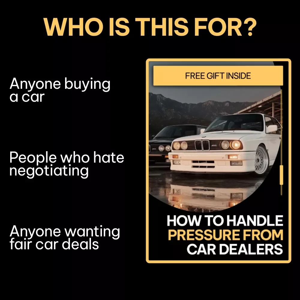 How to Handle Pressure from Car Dealers | Smart Car Buying Checklist | how to handle pressure from car dealers Digital Download
