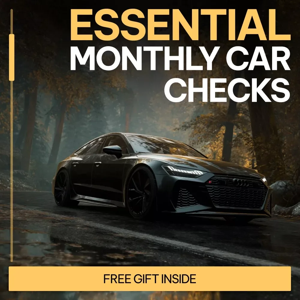 Essential Monthly Car Checks – Practical Guide to Monthly Car Inspection Habits, Simple Vehicle Maintenance Checklist for Safety & Longevity