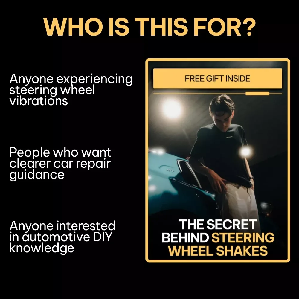 The Secret Behind Steering Wheel Shakes – A Practical Guide Explaining why the steering wheel vibrates for Car Owners & DIY Fixers
