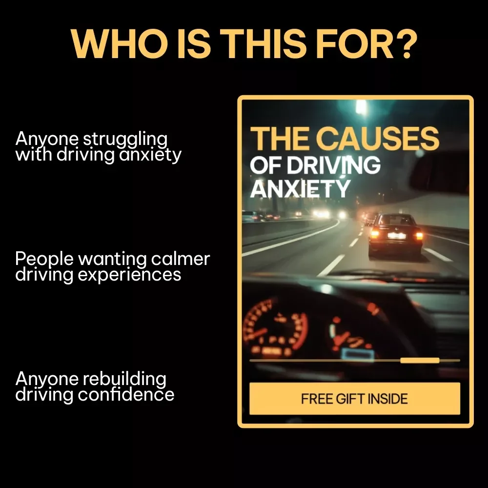 The Causes of Driving Anxiety – Insightful eBook Guide Exploring the causes of driving anxiety, Mental Health & Confidence Behind the Wheel