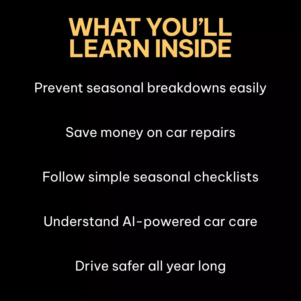 Drive Smooth: Year-Round Car Maintenance Guide | Seasonal Maintenance Needs for Cars eBook | Smart AI Car Care Checklist & Auto Maintenance Planner