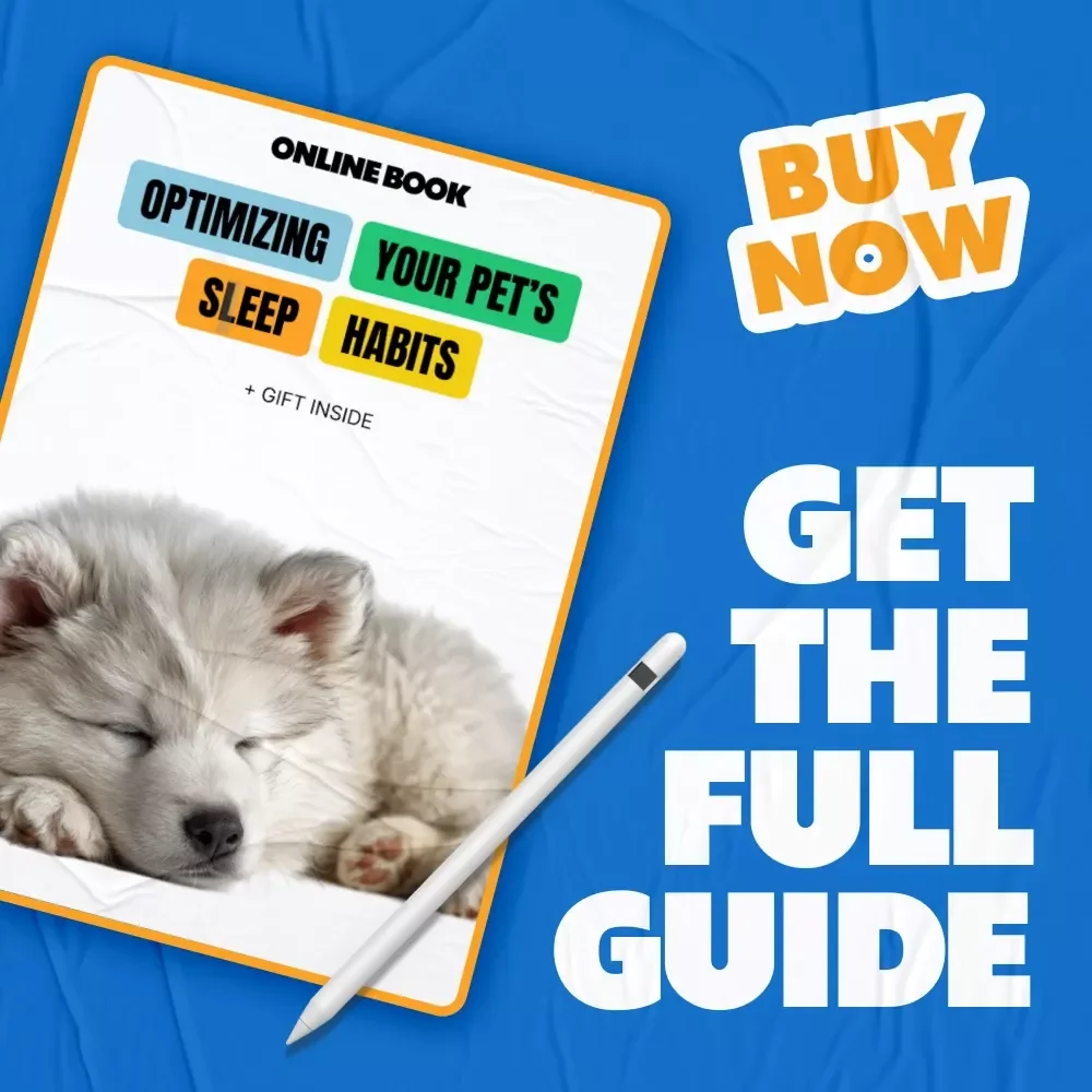 Optimizing Your Pet’s Sleep Habits | Pet Sleep Habits Explained eBook for Healthier, Happier Pets