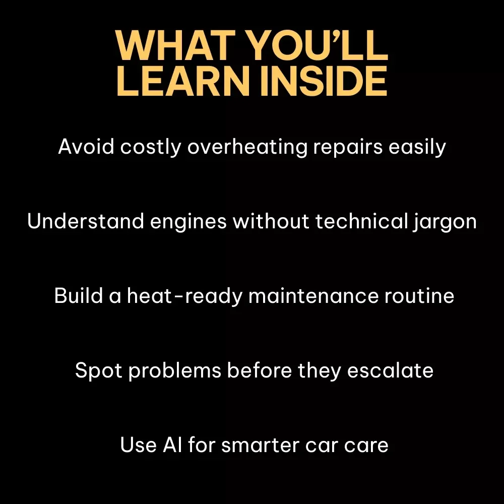 Beat the Heat: Engine Care Essentials – Smart Summer Engine Guide for Protecting Your Engine in Hot Temperatures | Digital Download