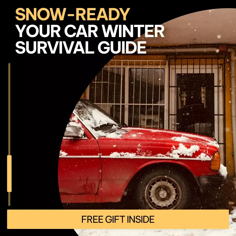 Snow-Ready: Your Car Winter Survival Guide | eBook on how to prepare a car for winter, Winter Driving Safety & Smart Maintenance Checklist