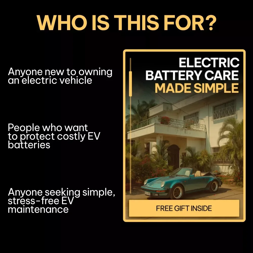 Electric Battery Care Made Simple | Practical Guide for Taking Care of Electric Car Batteries, Daily Habits, Charging Tips & AI Tools