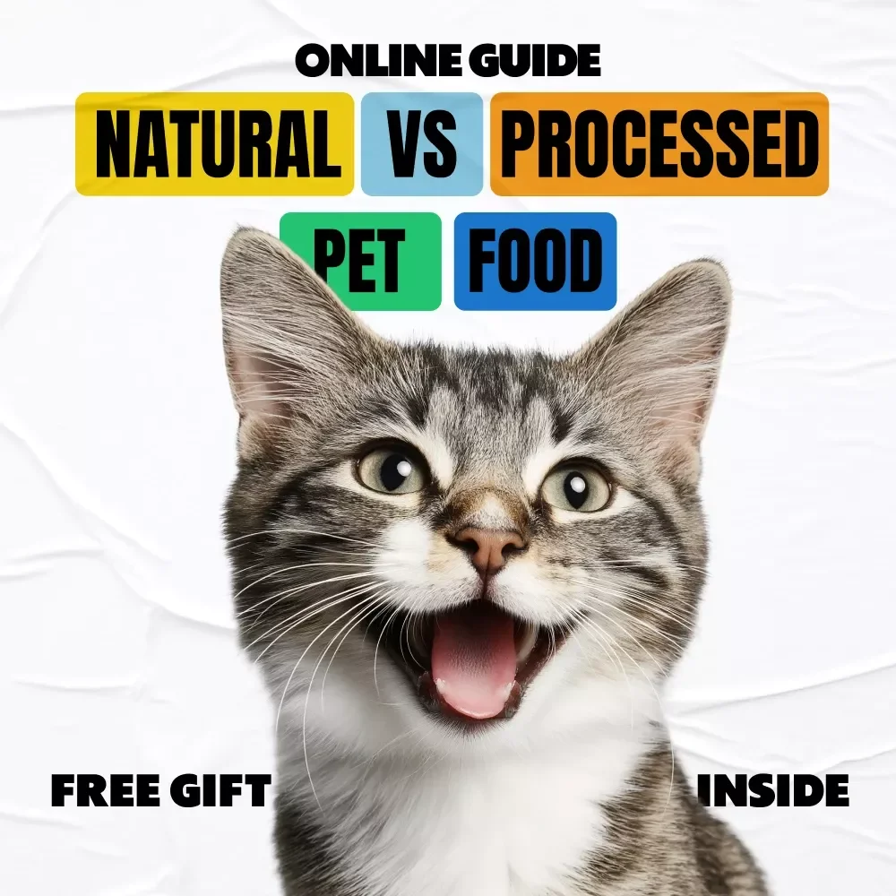 Natural vs Processed Pet Food | Complete Digital Ebook Guide for Smarter, Healthier Pet Nutrition Choices
