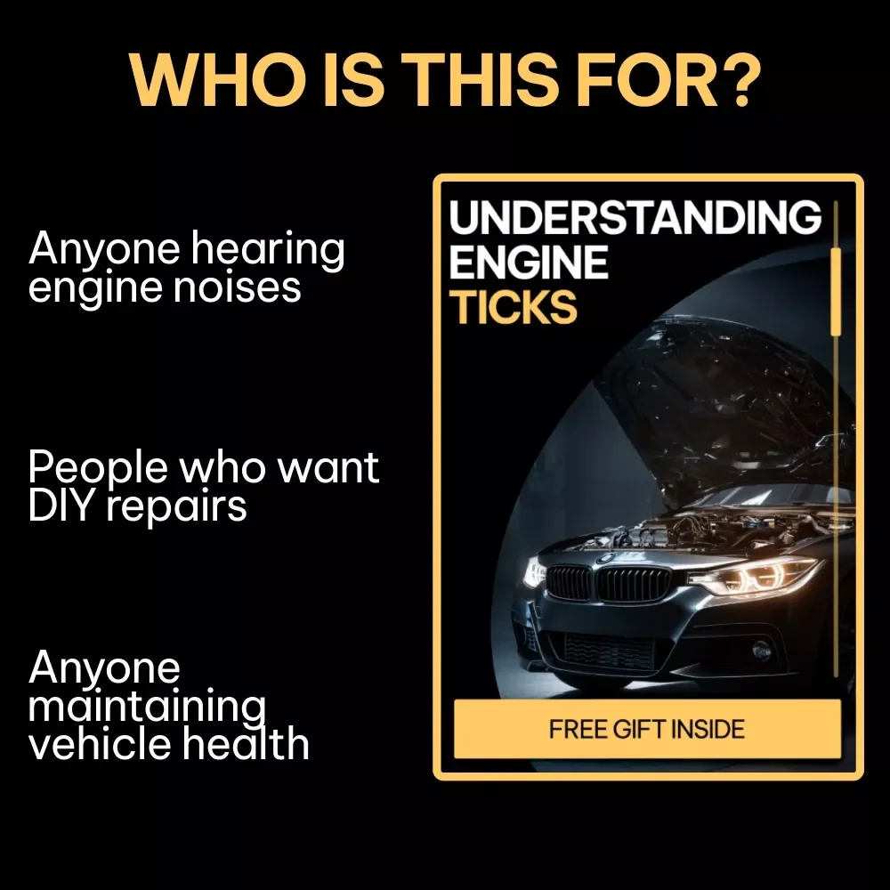 Understanding Engine Ticks | Digital eBook Guide Explaining why engine ticks | Engine Noise Diagnosis & Fixes