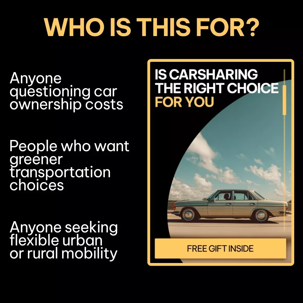 Is Carsharing the Right Choice for You – Practical Guide Exploring for Smarter, Cheaper, Greener Transportation Decisions