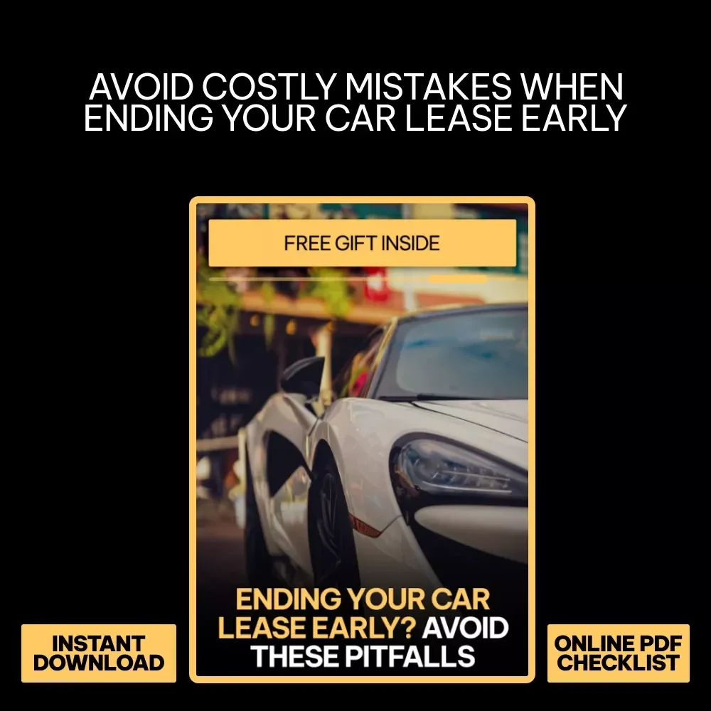 Ending Your Car Lease Early? Avoid These Pitfalls | Smart Checklist for Issues with Ending a Car Lease Early, Lease Termination Guide, Digital Download