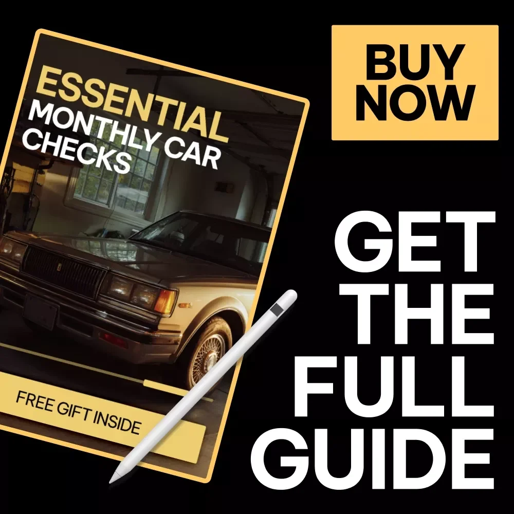 Essential Monthly Car Checks – Practical Guide to Monthly Car Inspection Habits, Simple Vehicle Maintenance Checklist for Safety & Longevity