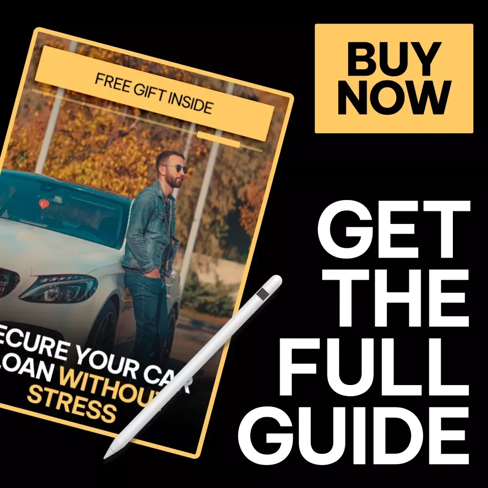 Secure Your Car Loan Without Stress – Practical Guide with Proven tips to get car loan approval, Smart Planning & AI Tools for First-Time and Repeat Buyers