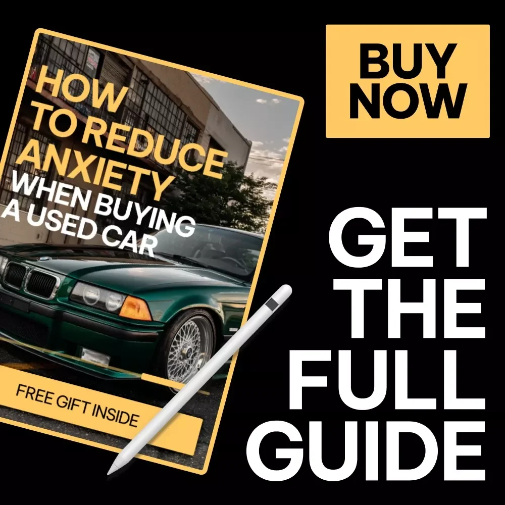 How to Reduce Anxiety When Buying a Used Car – Step-by-Step Guide for Reducing Anxiety When Buying Used Cars, Smart Research, Confident Negotiation & Stress-Free Car Shopping