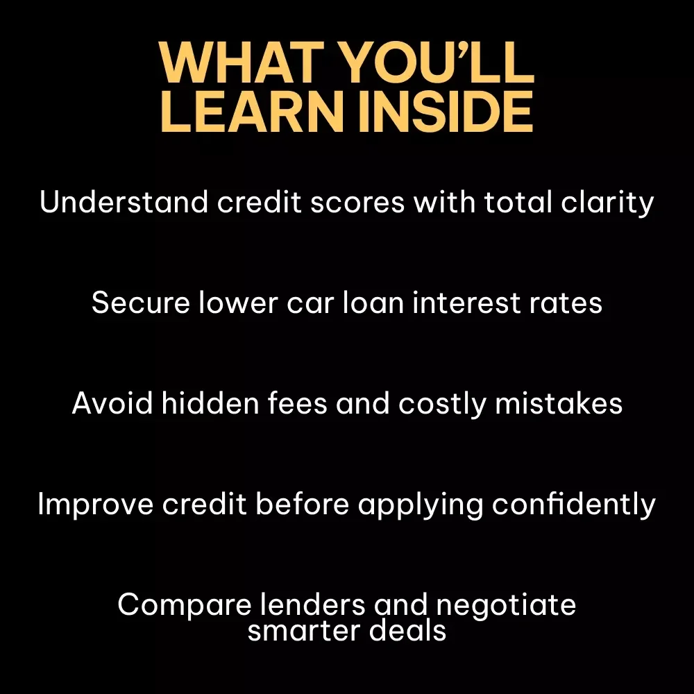 Unlock Better Car Loans with Smart Credit | Practical eBook Explaining how credit score affects car loan rates, Lower APR Strategies, AI Tools & Smarter Auto Financing Decisions