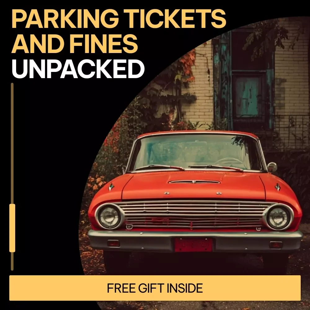 Parking Tickets and Fines Unpacked | Parking Tickets and Fines Explained eBook for Drivers, Appeals, and Smart Parking Decisions