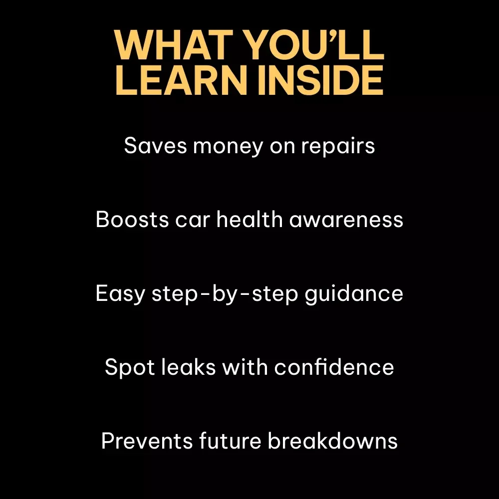 Catch Fluids Leaks Before They Cost You Guide | how to identify car fluid leaks | Digital Car Care eBook for DIY Drivers