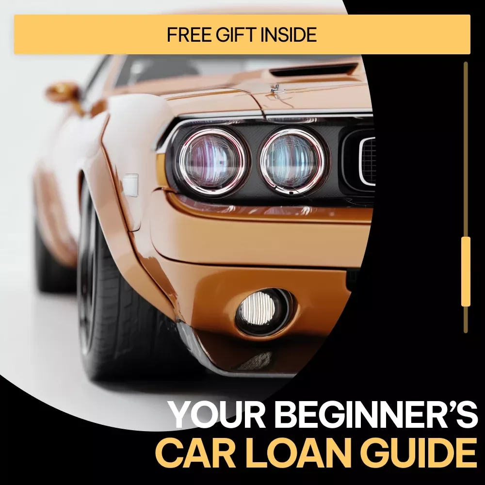 Drive Smart: Your Beginner’s Car Loan Guide | Car Loan Guide for First-Time Buyers, Auto Financing Basics, Smart Vehicle Loan Planning eBook