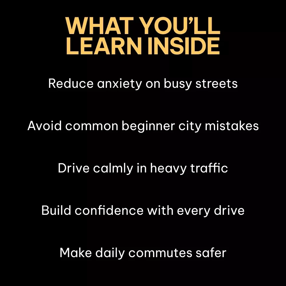 City Driving Without Stress – A Beginner-Friendly Guide with City Driving Safety Tips for Beginners, Calm Urban Driving Skills, Smart Route Planning & Confidence-Building Checklists