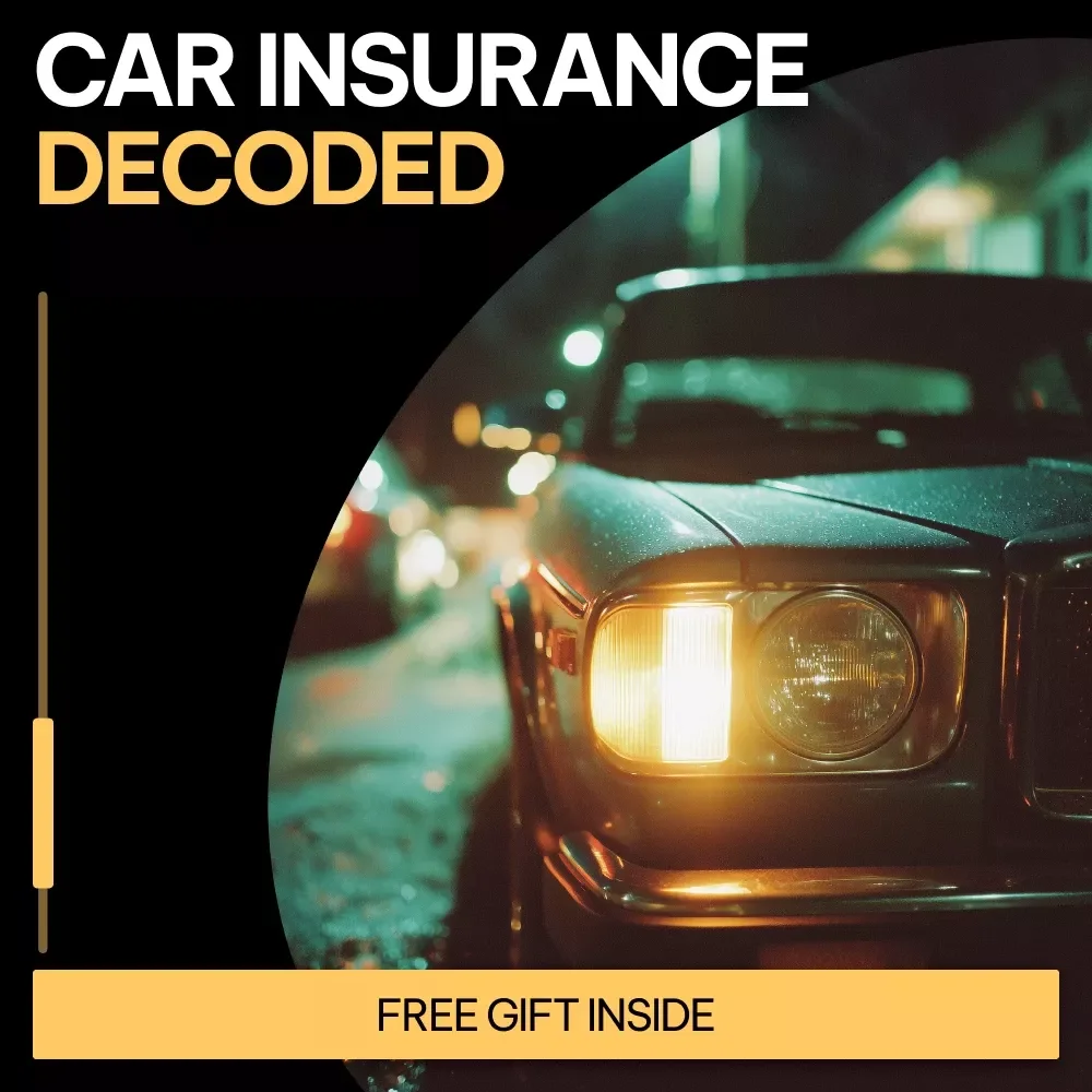 Car Insurance Decoded: Easy Steps for Beginners | Car Insurance Basics for Beginners eBook Guide