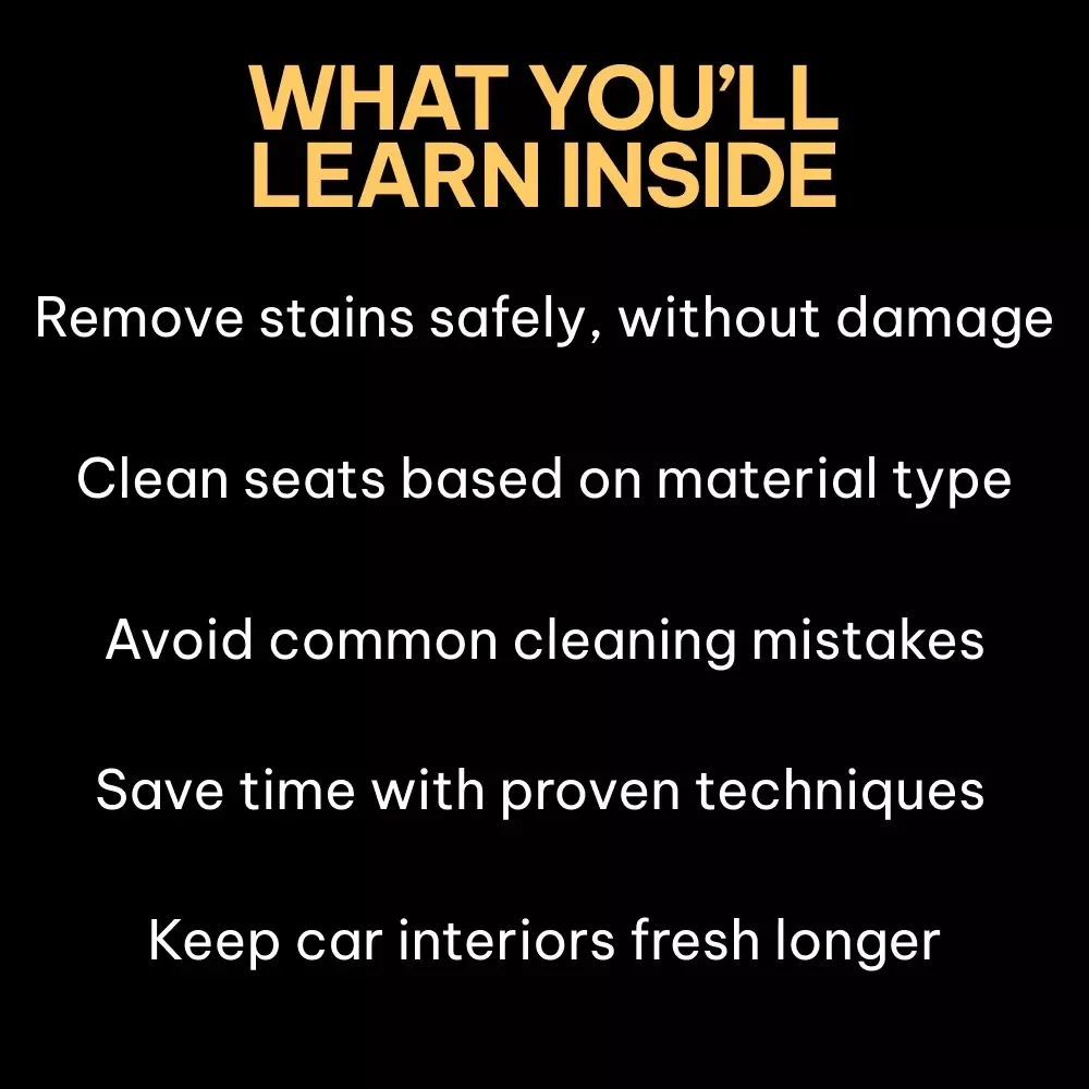 Fresh Seats, Clean Ride – Ultimate Car Seat Cleaning Guide, Stain Removal eBook, Interior Care Checklist, DIY Auto Detailing Digital Download