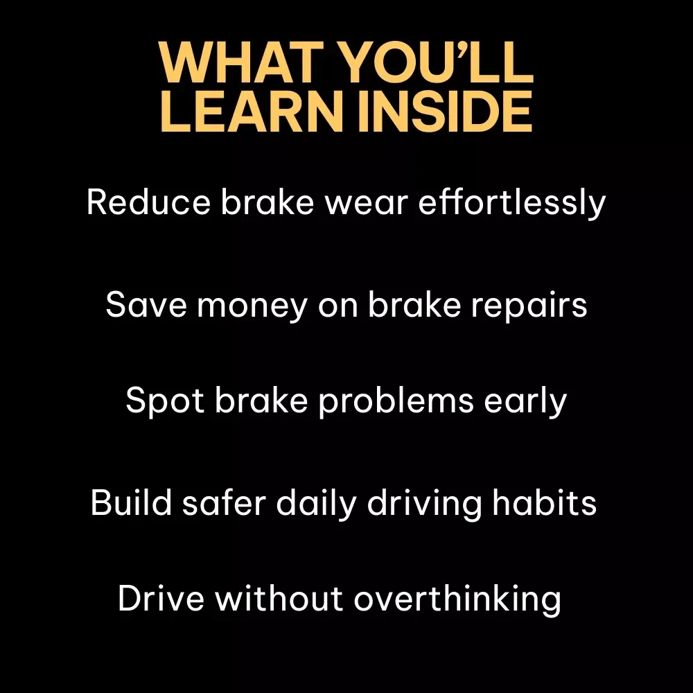 Brake Smart Drive Longer – Smart Brake Care Guide for Drivers, Brake Wear Prevention eBook, Driving Habits Checklist, Save on Brake Repairs Digital Download