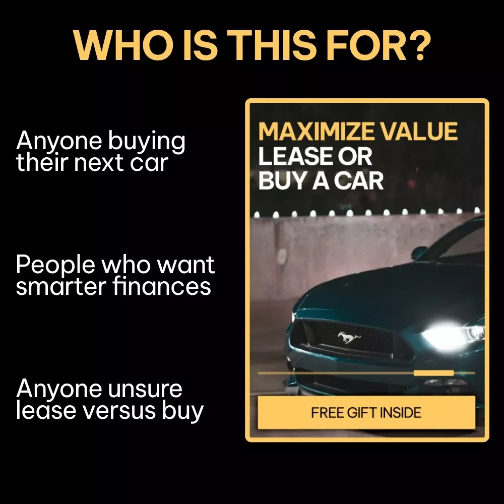 Maximize Value: Lease or Buy a Car | Practical Guide Explaining the Differences Between Leasing and Buying a Car for Smarter Financial Decisions