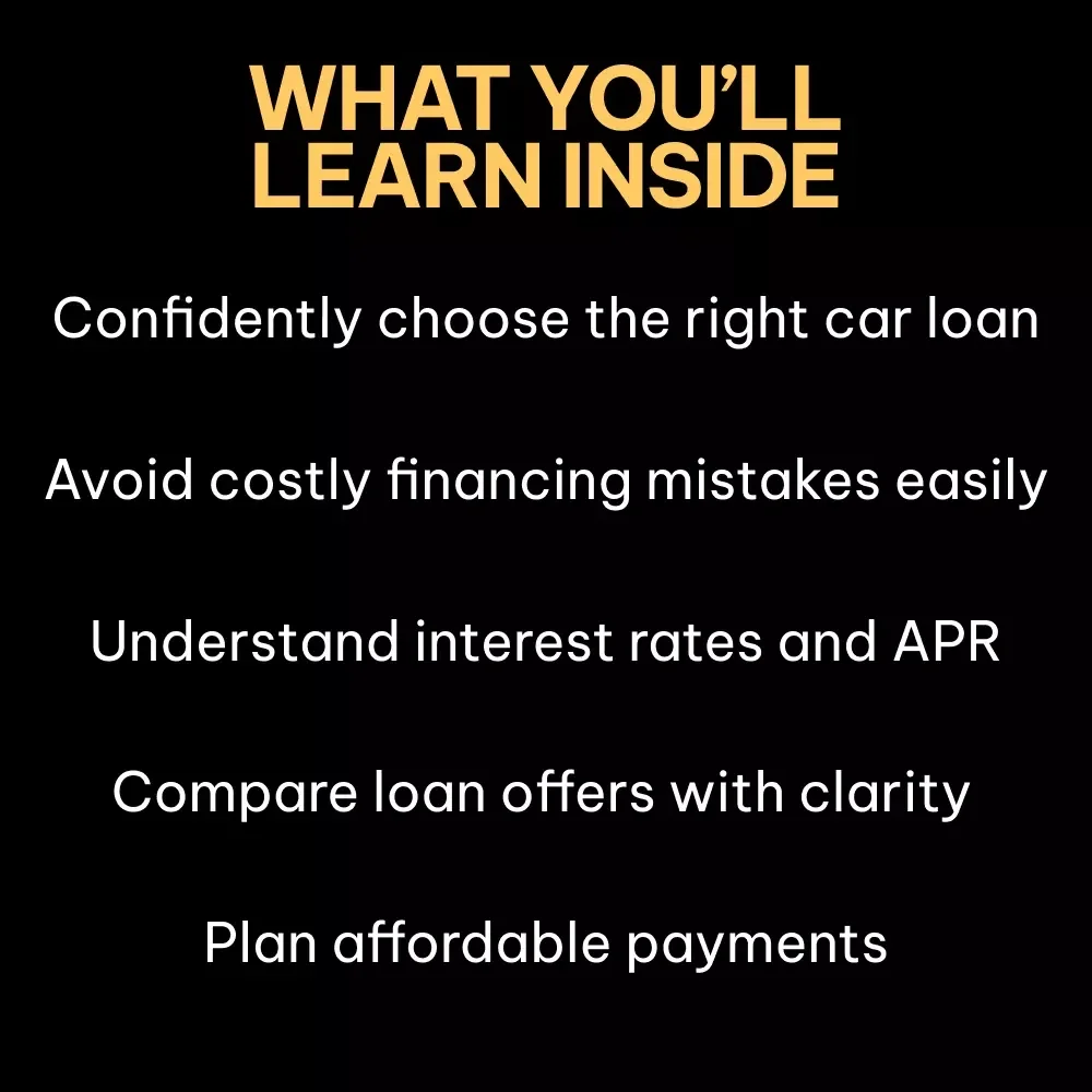 Drive Smart: Your Beginner’s Car Loan Guide | Car Loan Guide for First-Time Buyers, Auto Financing Basics, Smart Vehicle Loan Planning eBook