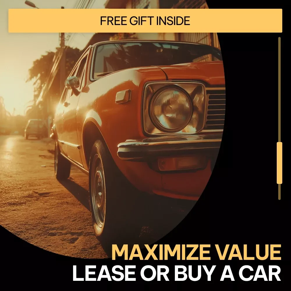 Maximize Value: Lease or Buy a Car | Practical Guide Explaining the Differences Between Leasing and Buying a Car for Smarter Financial Decisions