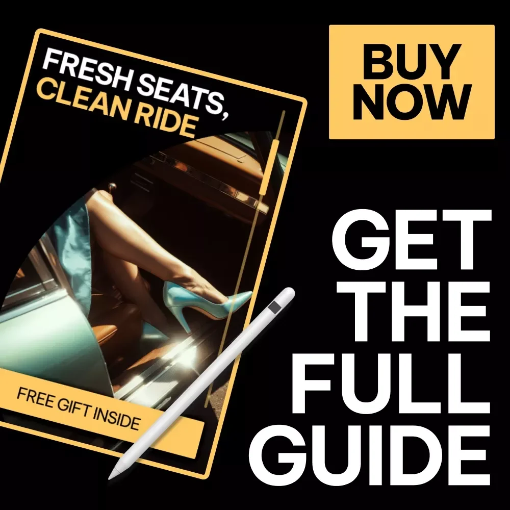 Fresh Seats, Clean Ride – Ultimate Car Seat Cleaning Guide, Stain Removal eBook, Interior Care Checklist, DIY Auto Detailing Digital Download