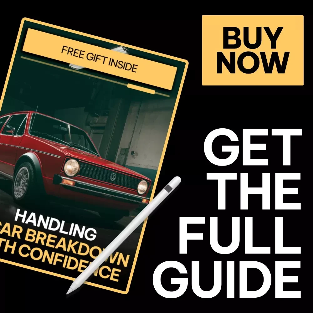 Handling a Car Breakdown with Confidence | Practical Ebook Guide with Clear Steps to Take During a Breakdown | Roadside Safety & Emergency Checklist