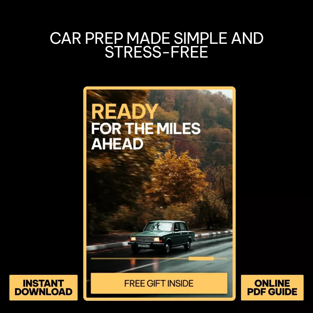 Ready for the Miles Ahead: Ultimate Guide to How to Prepare Your Car for a Long Road Trip – Mechanical Readiness, Comfort & Safety, Smart Packing, AI Prompts