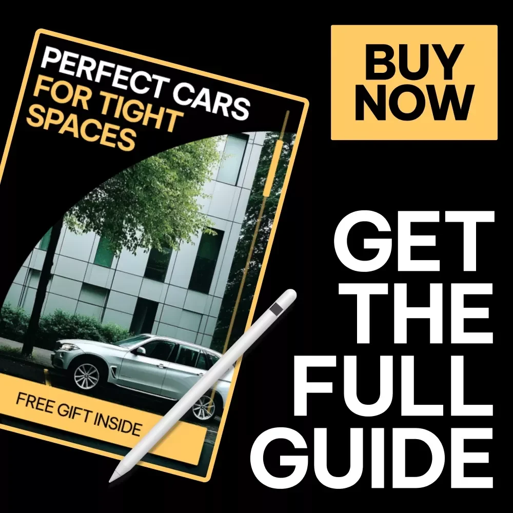 Perfect Cars for Tight Spaces – Smart Guide to the Best Cars for Small Parking Spaces, Compact City Cars & Easy Urban Parking Solutions