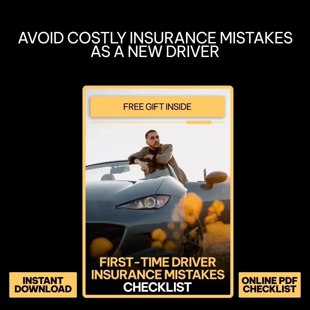 First-Time Driver Insurance Mistakes Checklist | New Driver Car Insurance Guide, Auto Insurance Tips PDF, Beginner-Friendly Digital Download