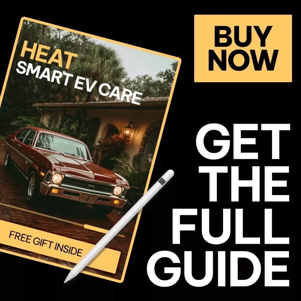 Heat Smart EV Care | Ultimate Digital Guide eBook, Checklist & Tips for Extreme Heat Battery Behavior, Charging Challenges, AI EV Management, and Long-Term EV Care