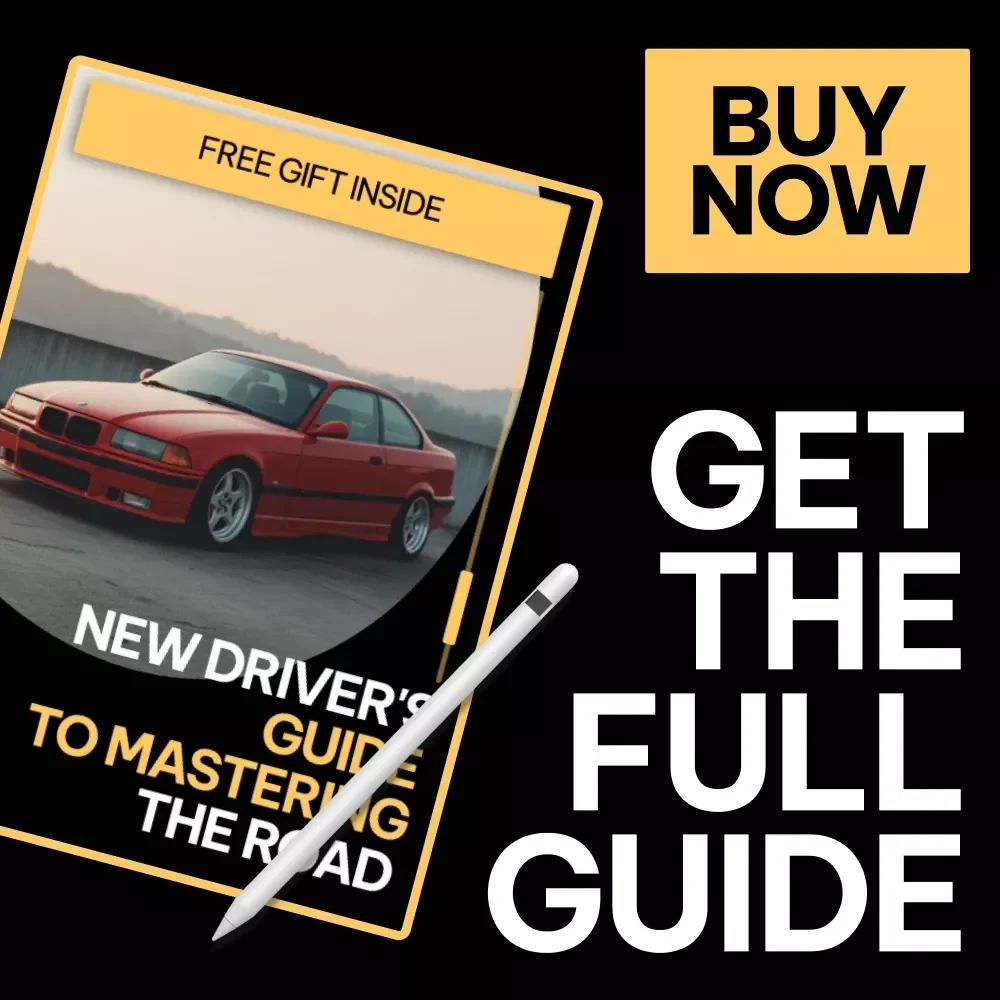 New Driver's Guide to Mastering the Road – Confidence-Building Driving eBook for Beginners, Step-by-Step Road Skills, Mental Prep & Real-World Driving Practice