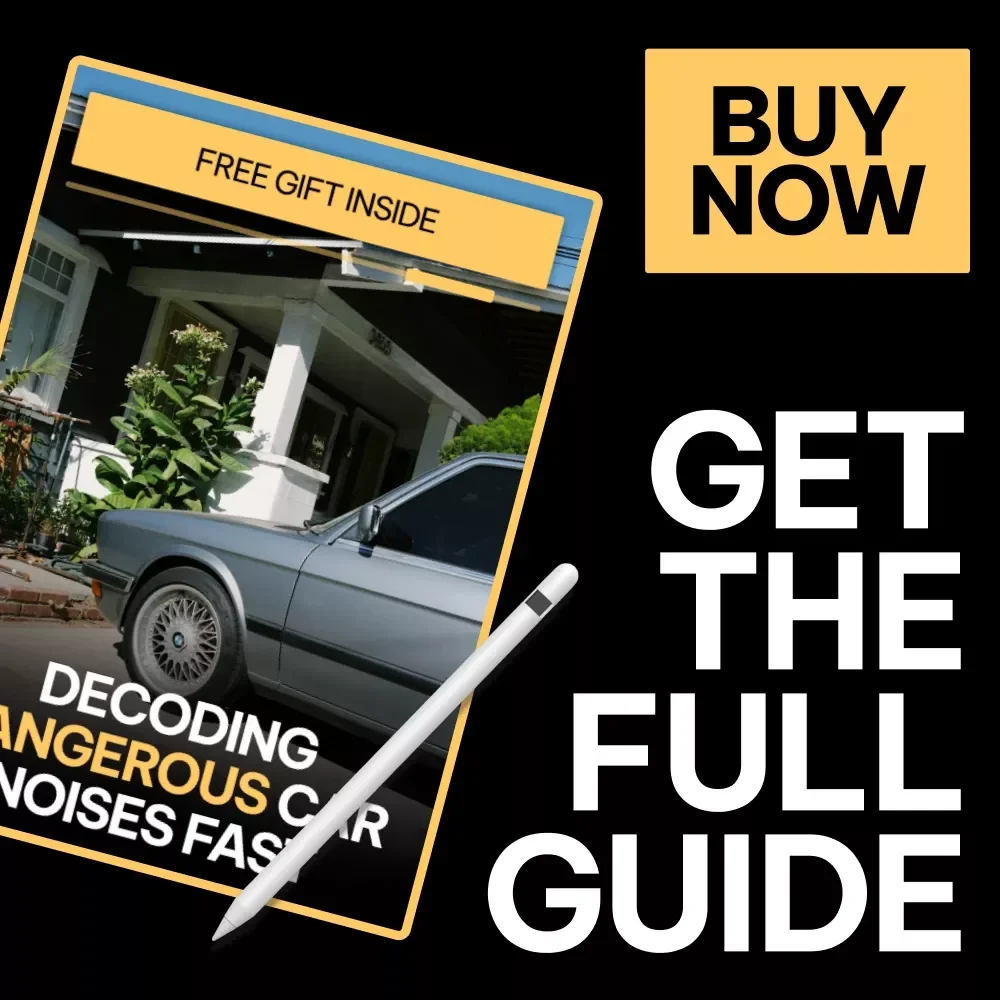 Decoding Dangerous Car Noises Fast – Digital Guide for car noises you should not ignore | Instant Download