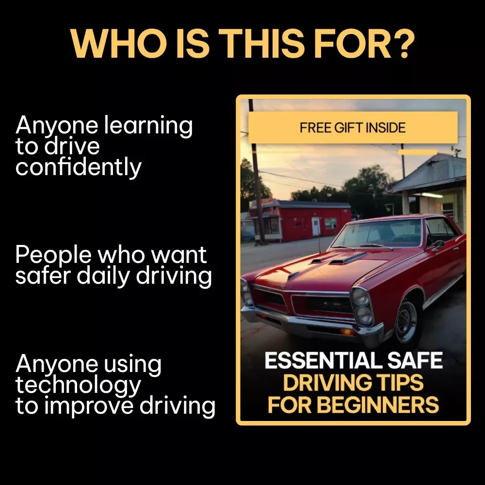 Essential Safe Driving Tips for Beginners – Beginner-Friendly Driving Safety eBook, Step-by-Step Confidence Guide, Practical Road Skills & Smart Driving Habits