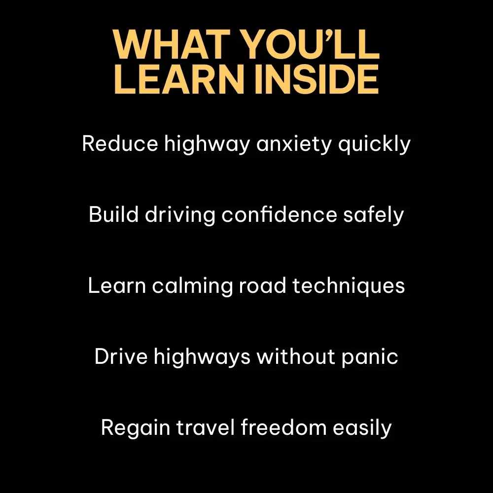 Overcoming Your Fear of Highways – A Practical eBook Guide on How to Overcome Fear of Highways, Build Driving Confidence, and Regain Freedom on the Road