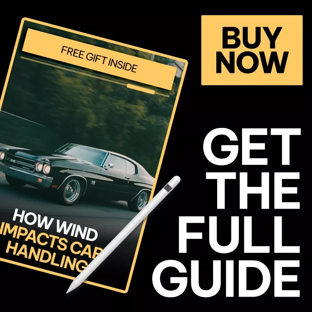 How Wind Impacts Car Handling – Practical Driving Safety Guide, Vehicle Stability eBook, Windy Conditions Driving Checklist, Digital Download for Confident Drivers