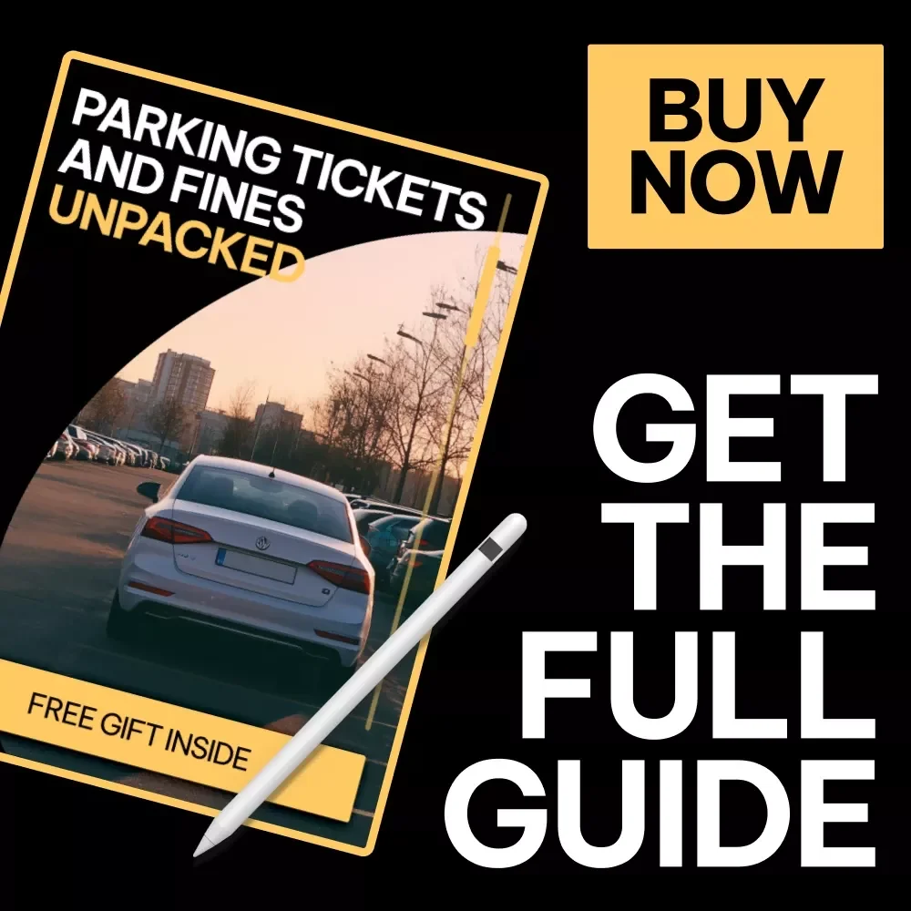 Parking Tickets and Fines Unpacked | Parking Tickets and Fines Explained eBook for Drivers, Appeals, and Smart Parking Decisions