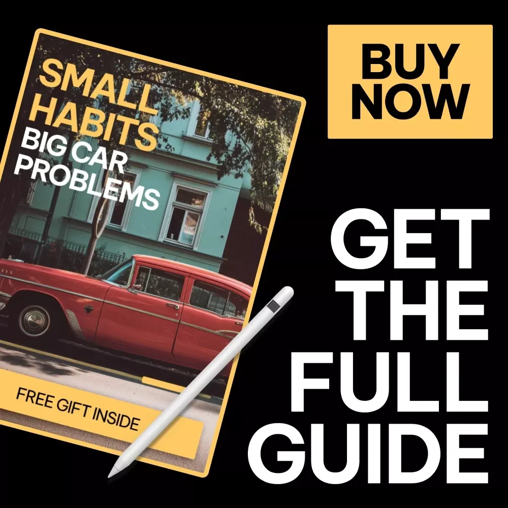 Small Habits Big Car Problems – Car Maintenance Guide eBook, Driving Habits Checklist, Vehicle Longevity Digital Download for Smarter Car Ownership
