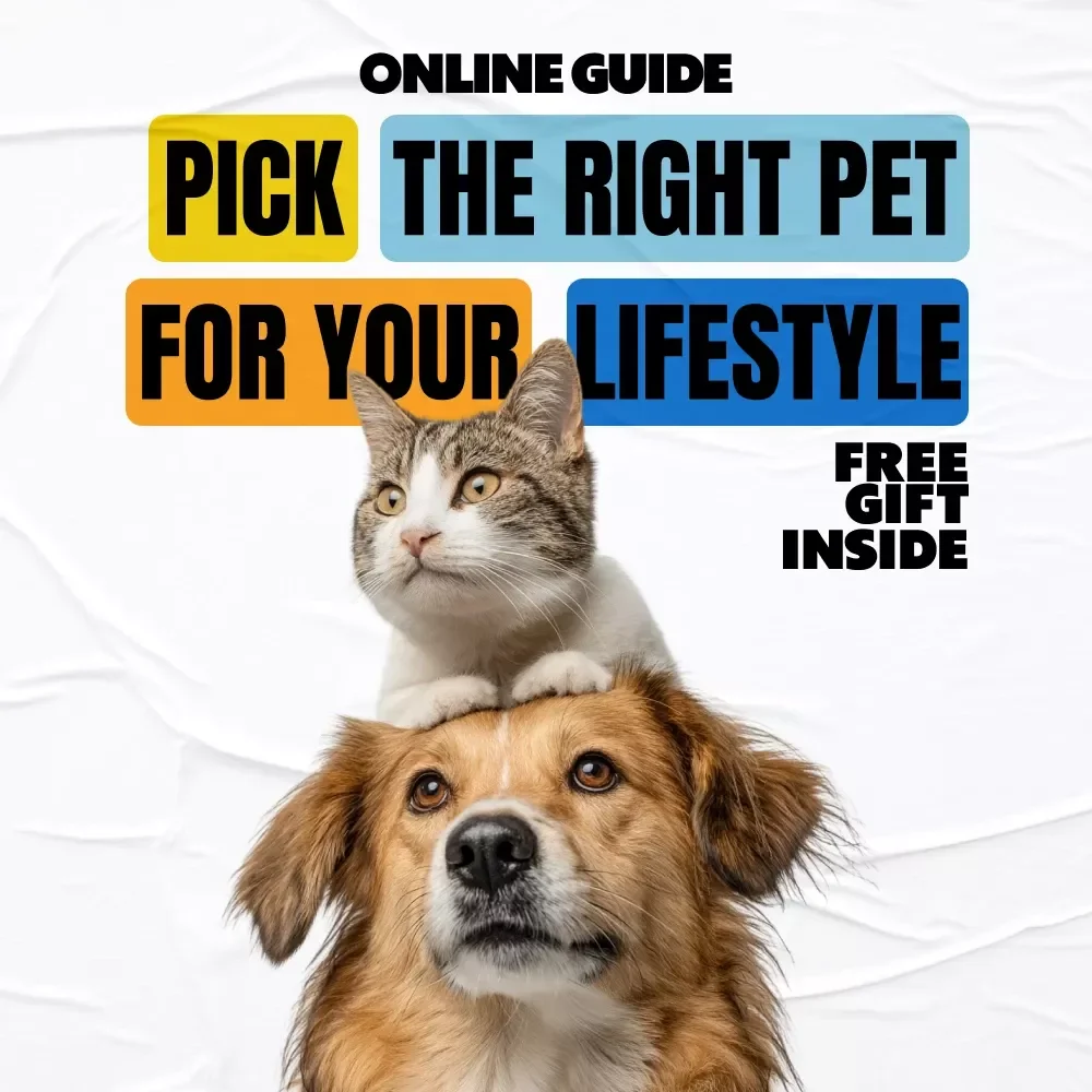 A Smart Guide to Choosing the Perfect Pet for Your Life – Digital Guide on how to pick the right pet for your lifestyle, Pet Decision Checklist & Practical Planning Tool