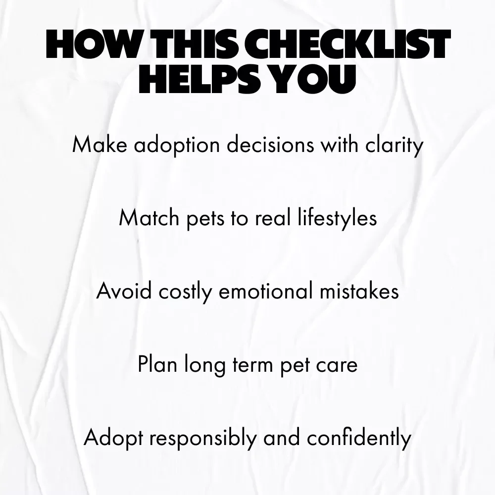 The “Paws, Pause & Think” Checklist – What Questions to Ask Before Adopting a Pet | Smart Pet Adoption Planning Checklist